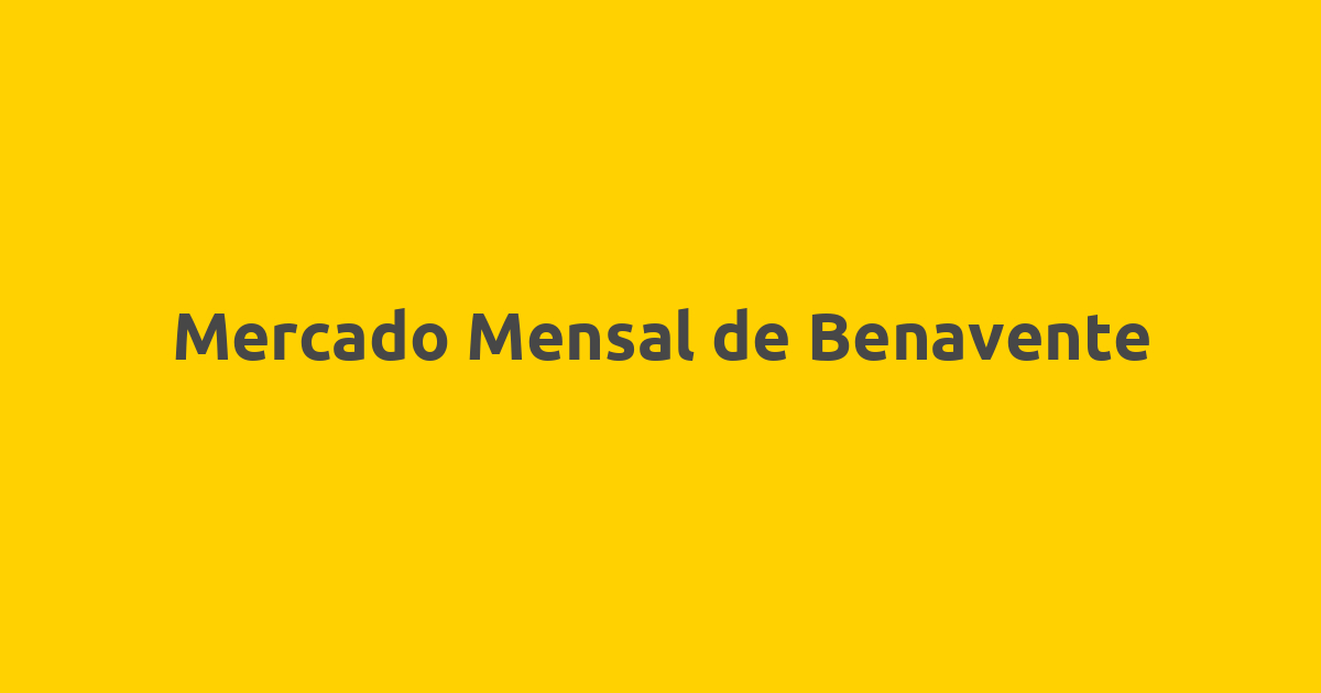 Mercado Mensal de Benavente