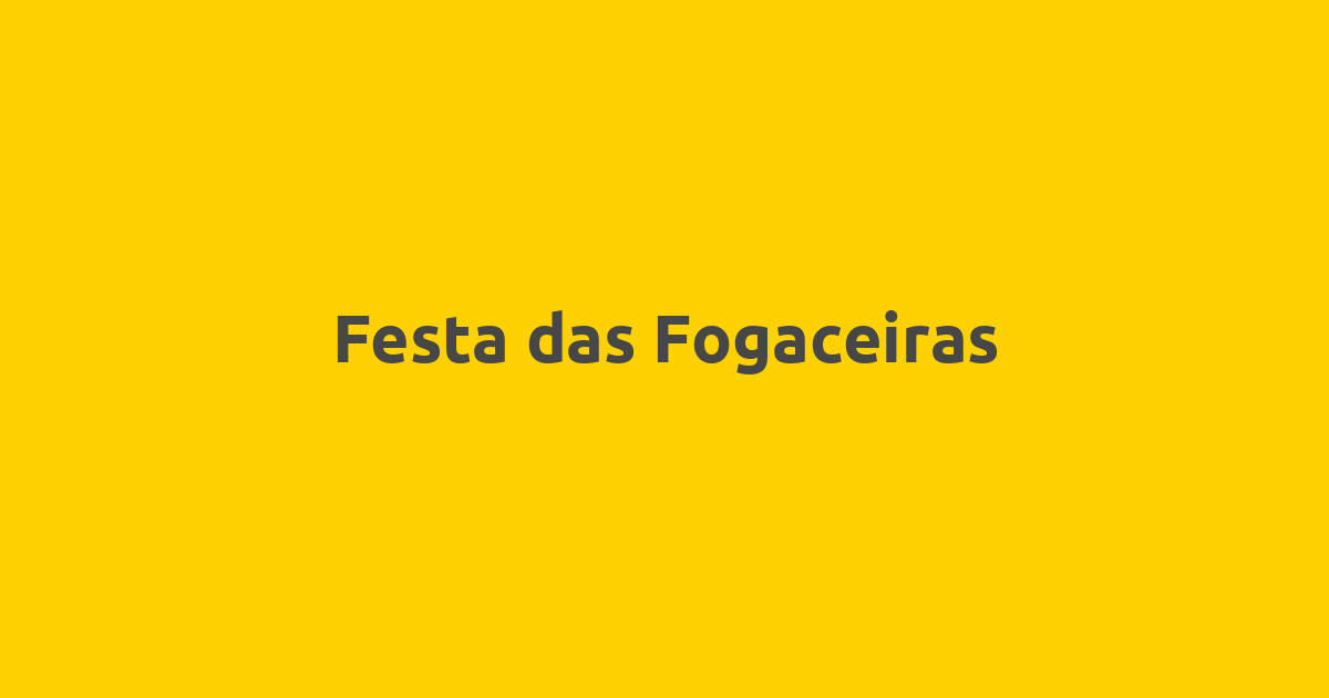 Festa das Fogaceiras