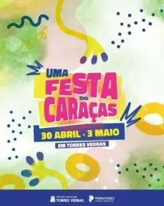 Uma Festa do Caraças — Torres Vedras