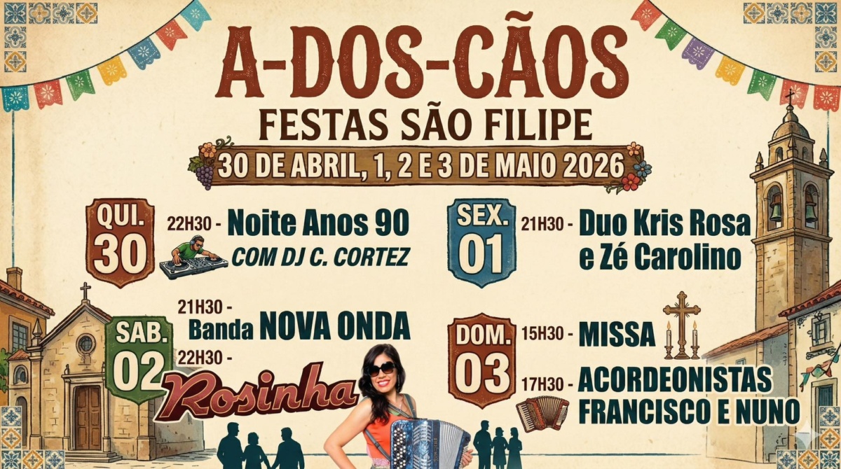 Festas de São Filipe — A-Dos-Cãos 2026