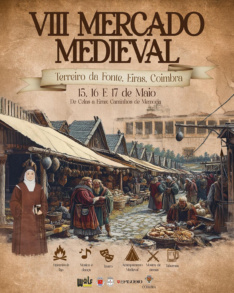 VIII Mercado Medieval de Eiras — De Celas a Eiras: Caminhos de Memória