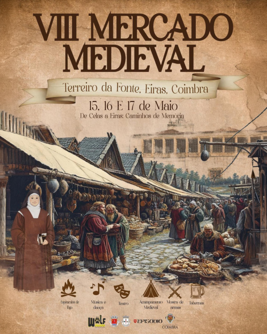 VIII Mercado Medieval de Eiras — De Celas a Eiras: Caminhos de Memória