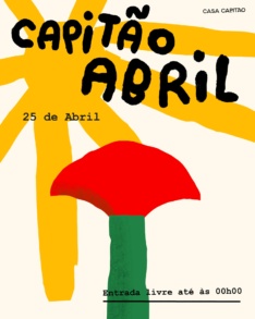 Capitão Abril — 25 de Abril na Casa Capitão