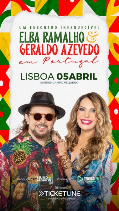 Elba Ramalho & Geraldo Azevedo no Sagres Campo Pequeno