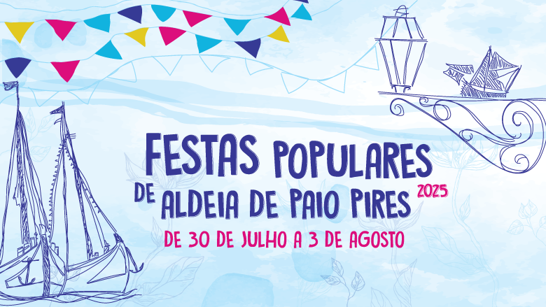 Festas Populares de Aldeia de Paio Pires