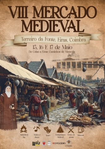 VIII Mercado Medieval de Eiras — De Celas a Eiras: Caminhos de Memória