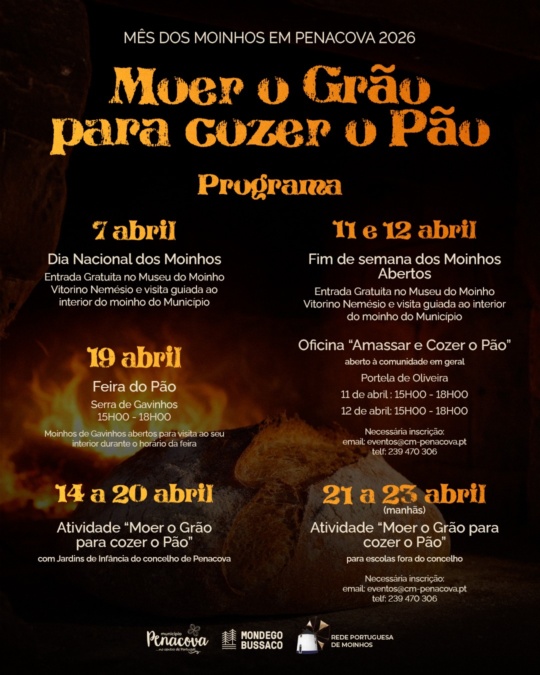 Moer o Grao para Cozer o Pao – Mes dos Moinhos em Penacova