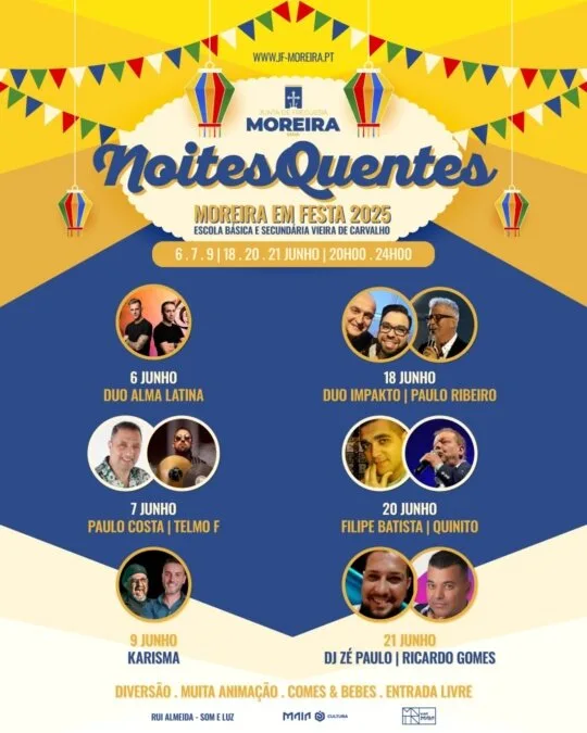 Moreira em Festa – Noites Quentes