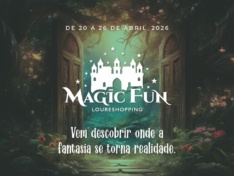 Uma semana de pura magia “Magic Fun” no LoureShopping: A Magia da Ilusão
