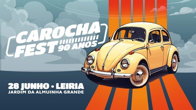 Carocha Fest – 90 anos de Carocha