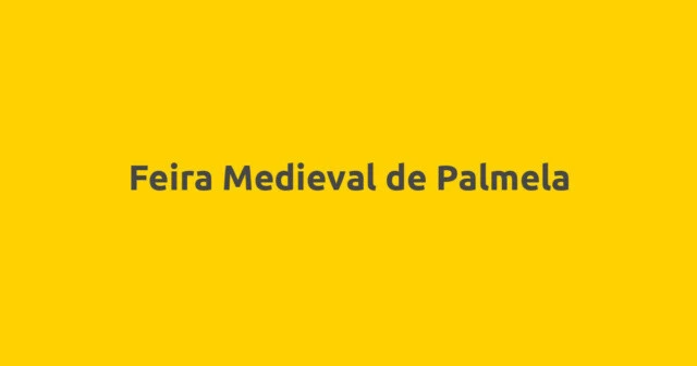 Feira Medieval de Palmela