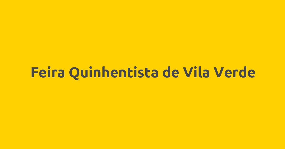 Feira Quinhentista de Vila Verde