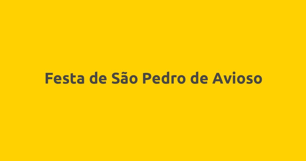 Festa de São Pedro de Avioso