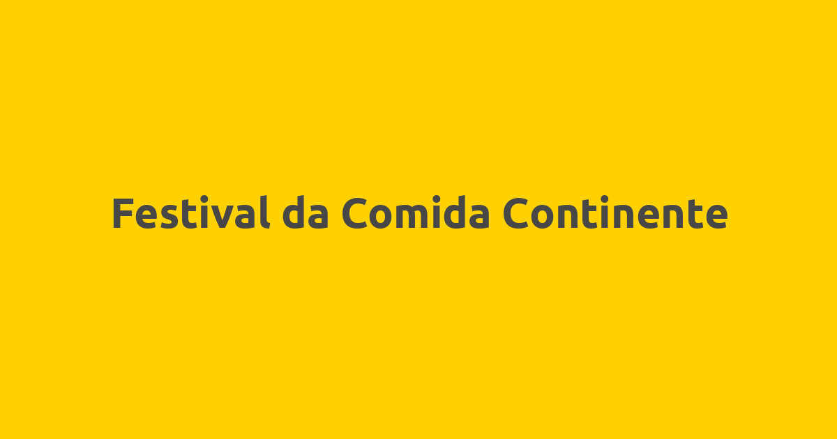Festival da Comida Continente