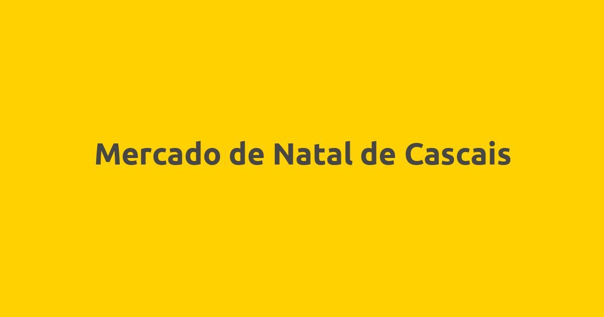 Mercado de Natal de Cascais