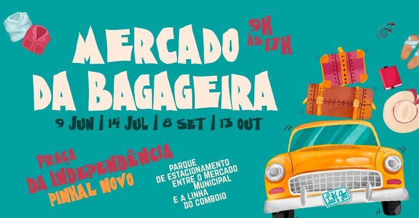 Mercado da Bagageira em Pinhal Novo