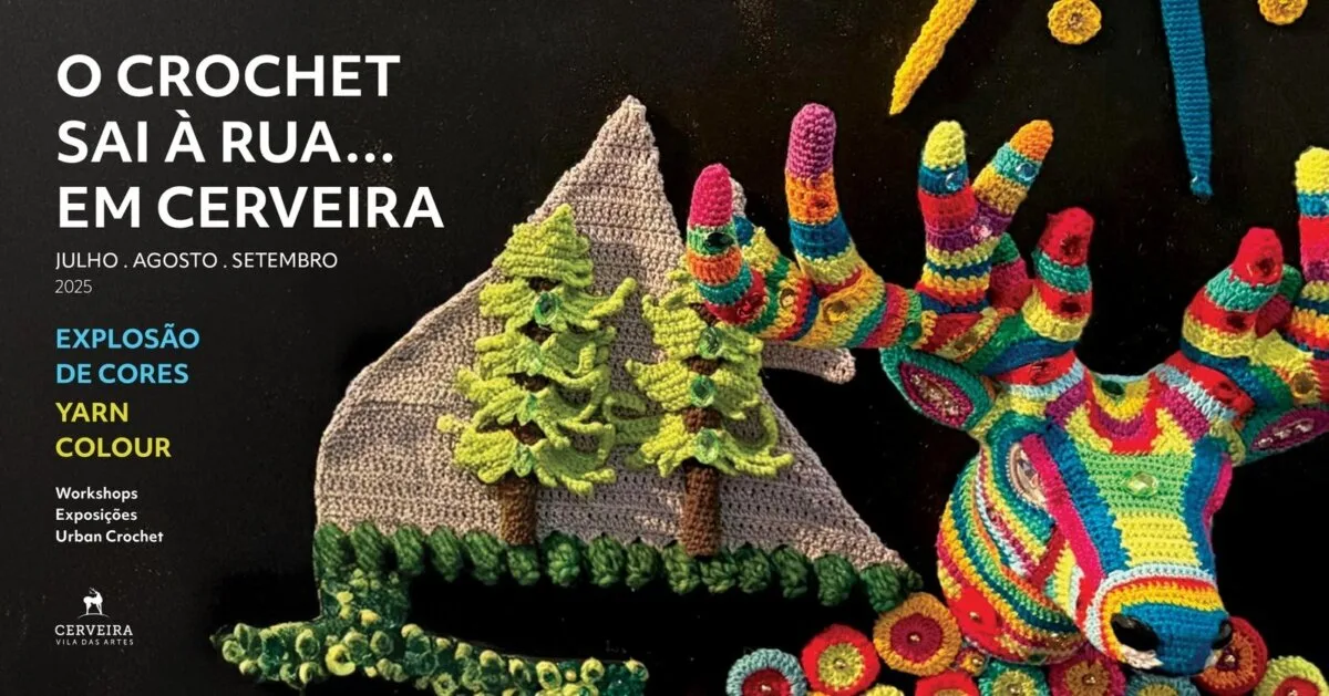 Crochet sai à rua… em Cerveira