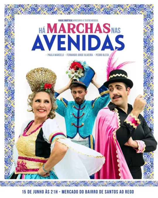 Há Marchas nas Avenidas