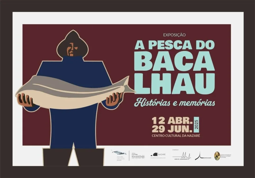 A Pesca do Bacalhau – histórias e memórias