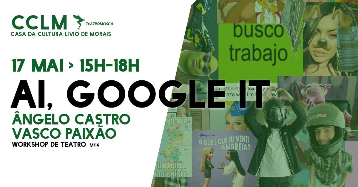 ai, google it – workshop de teatro