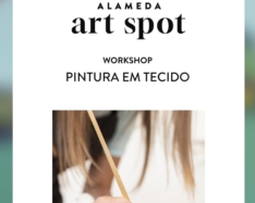 Workshop de Pintura em Tecido no ArtSpot Alameda no mês de Maio