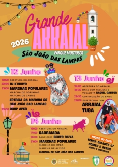  GRANDE ARRAIAL POPULAR E MARCHA DE SÃO JOÃO DAS LAMPAS
