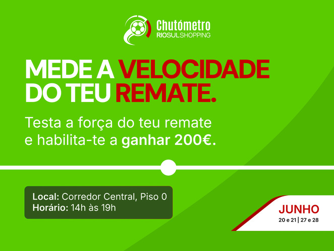 RioSul Shopping desafia adeptos do futebol a testar a força do remate no “Chutómetro”