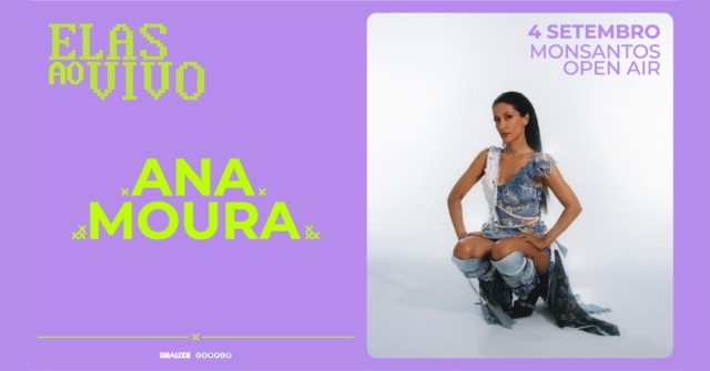 Ana Moura – Monsantos Open Air – Elas ao Vivo