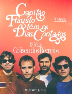 Capitão Fausto – “Têm os dias contados” 10 anos